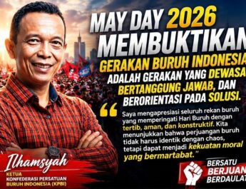 KPBI : May Day 2026, Bukti Gerakan Buruh = Gerakan Rakyat Bertanggung Jawab